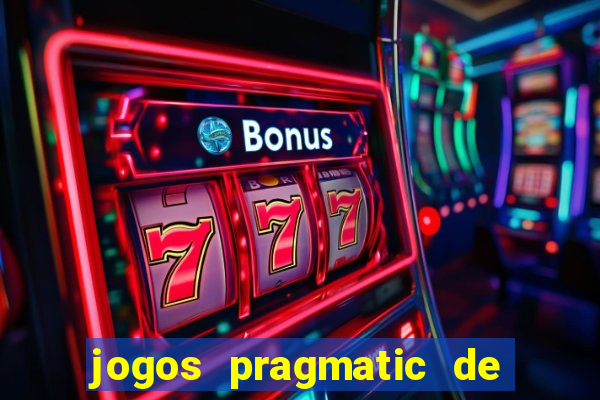 jogos pragmatic de 10 centavos